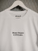 DIGNITY T-Shirt White Unisex